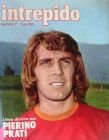 Pierino Prati nella stagione 1974/75 sulla copertina dell'Intrepido